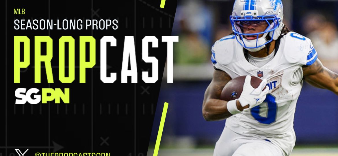 NFL Season-Long Props 8/27/26 – Bets, Player Props and Predictions | The Propcast (Ep. 531)