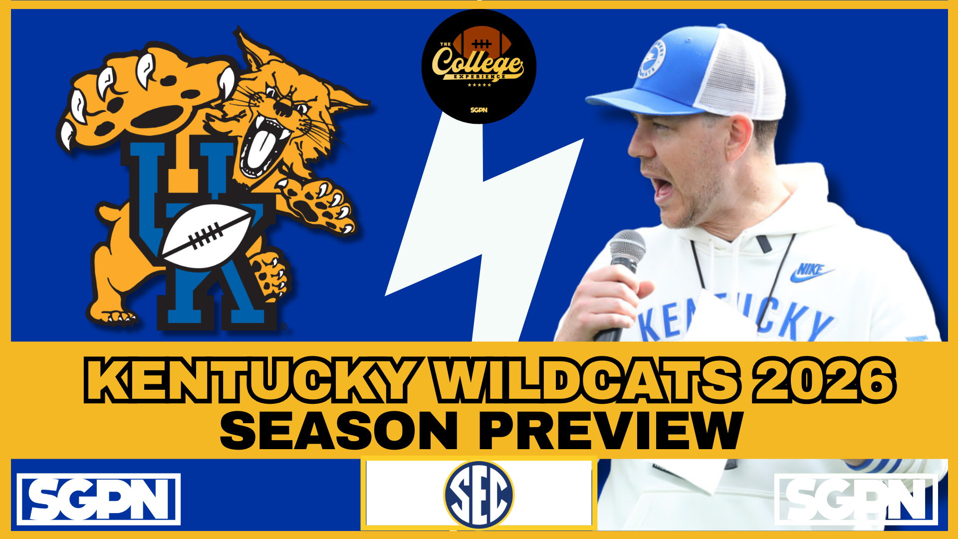 Kentucky Wildcats 2026 Team Preview | The College Football Experience (Ep. 3067)