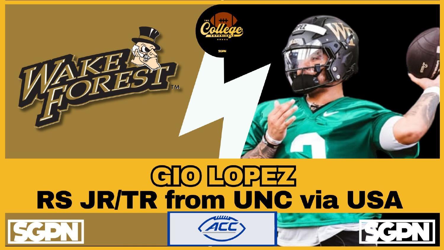 Wake Forest Demon Deacons Quarterback Gio Lopez Wake Forest Demon Deacons quarterback Gio Lopez an RS junior transfer from UNC by way of South Alabama