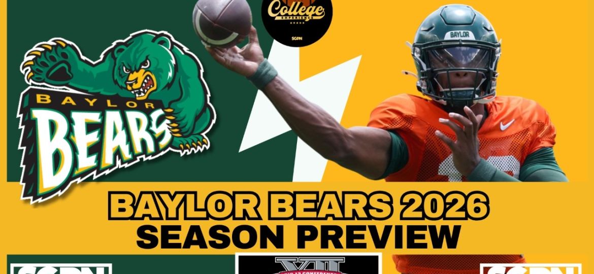 Baylor Bears 2026 preview and Big 12 win total breakdown