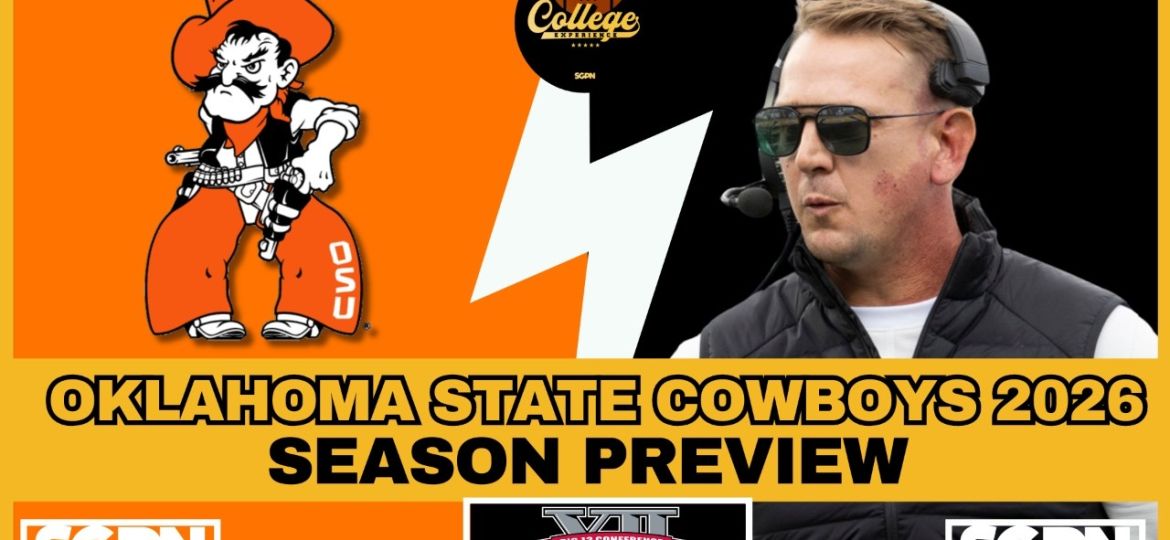 Oklahoma State Cowboys 2026 preview and Big 12 win total breakdown