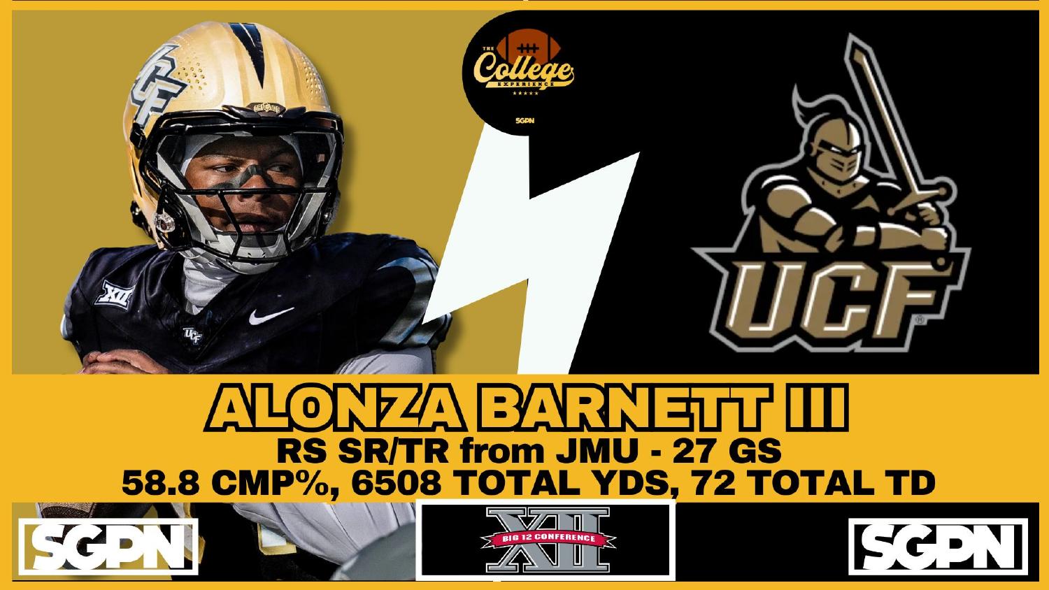UCF Knights quarterback Alonza Barnett III entering 2026 after 6508 total yards and 72 touchdowns at James Madison