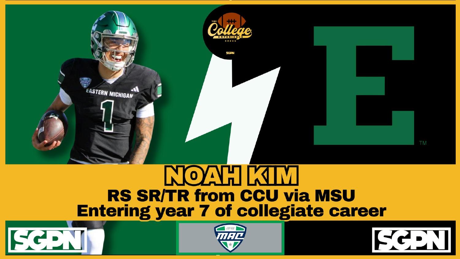Noah Kim Eastern Michigan Quarterback Noah Kim Eastern Michigan quarterback returning for a seventh college season after leading the MAC in passing