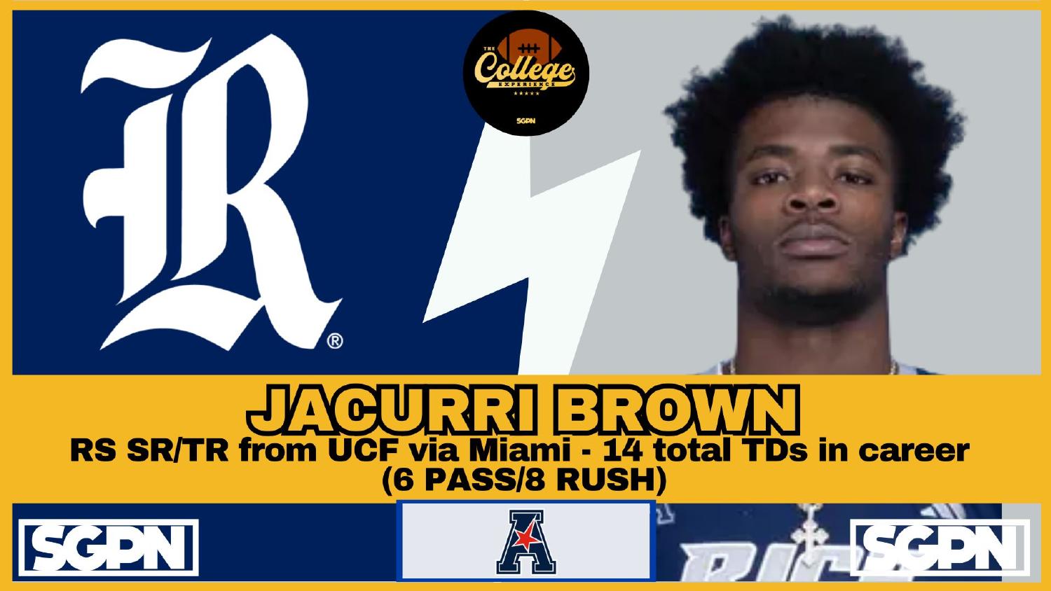 Jacurri Brown Rice Owls quarterback transfer from UCF by way of Miami with 14 career total touchdowns