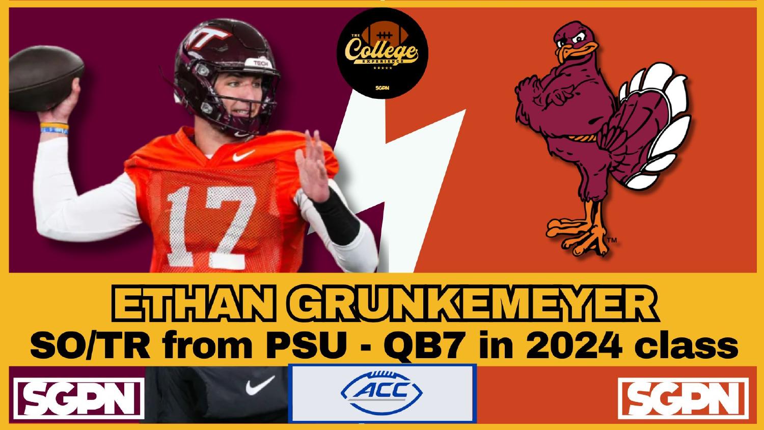 Ethan Grunkemeyer Virginia Tech Quarterback Ethan Grunkemeyer presumptive Virginia Tech quarterback and Penn State transfer for the 2026 season