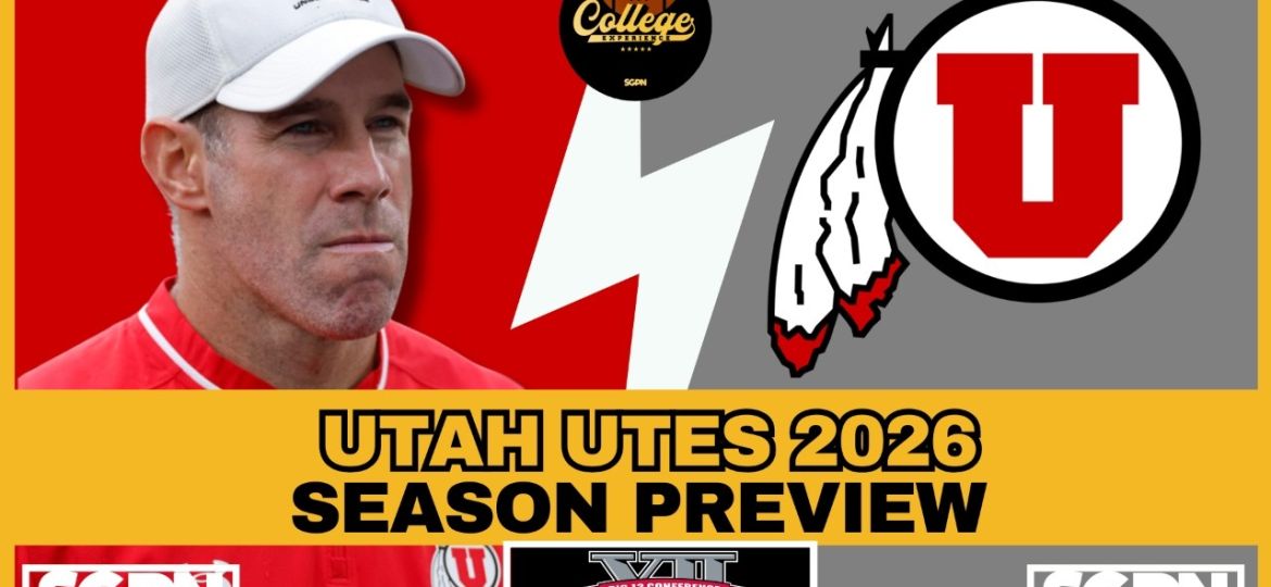 Utah Utes 2026 preview and Big 12 win total breakdown