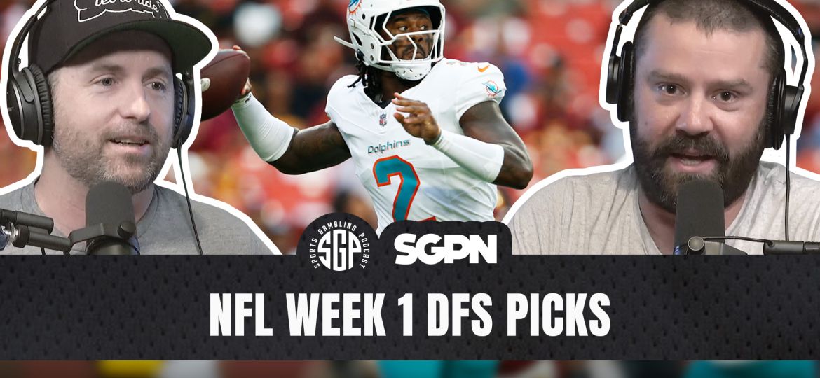 NFL Week 1 DFS picks podcast