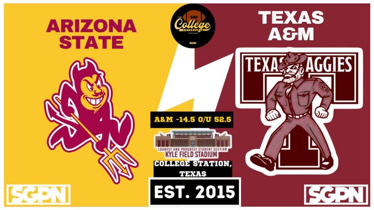 Arizona State vs Texas A&M Prediction & Picks: College Football Week 2