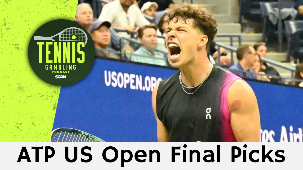 ATP US Open Final Picks – 9/12/26 | Tennis Gambling Podcast (Ep. 707)