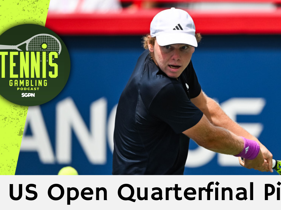 ATP US Open Quarterfinal Picks – 9/8/26 | Tennis Gambling Podcast (Ep. 703)