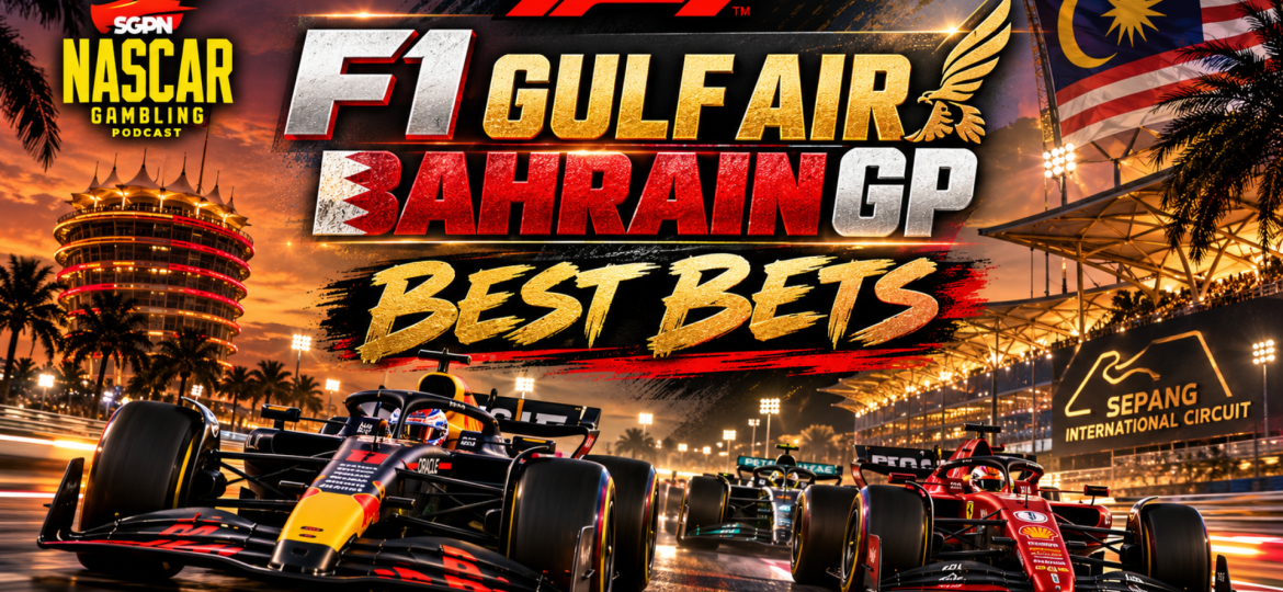 Bahrain Grand Prix 2026 Betting Picks I NASCAR Gambling Podcast (Ep. 876)