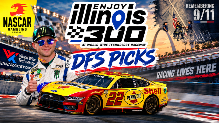 Enjoy Illinois 300 DFS Picks 2026 I NASCAR Gambling Podcast (Ep. 866)