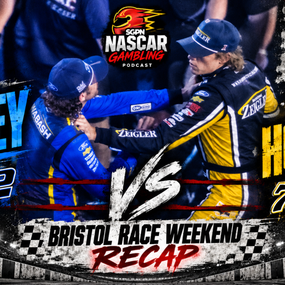 NASCAR Bristol Fall 2026 Betting Recap I NASCAR Gambling Podcast (Ep. 871)