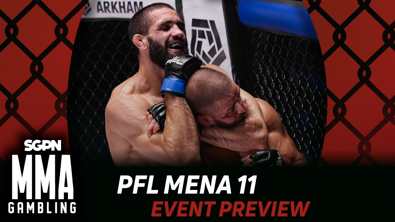 PFL MENA 11 Betting Guide (Puka Situation) | MMA Gambling Podcast (Ep.1183)