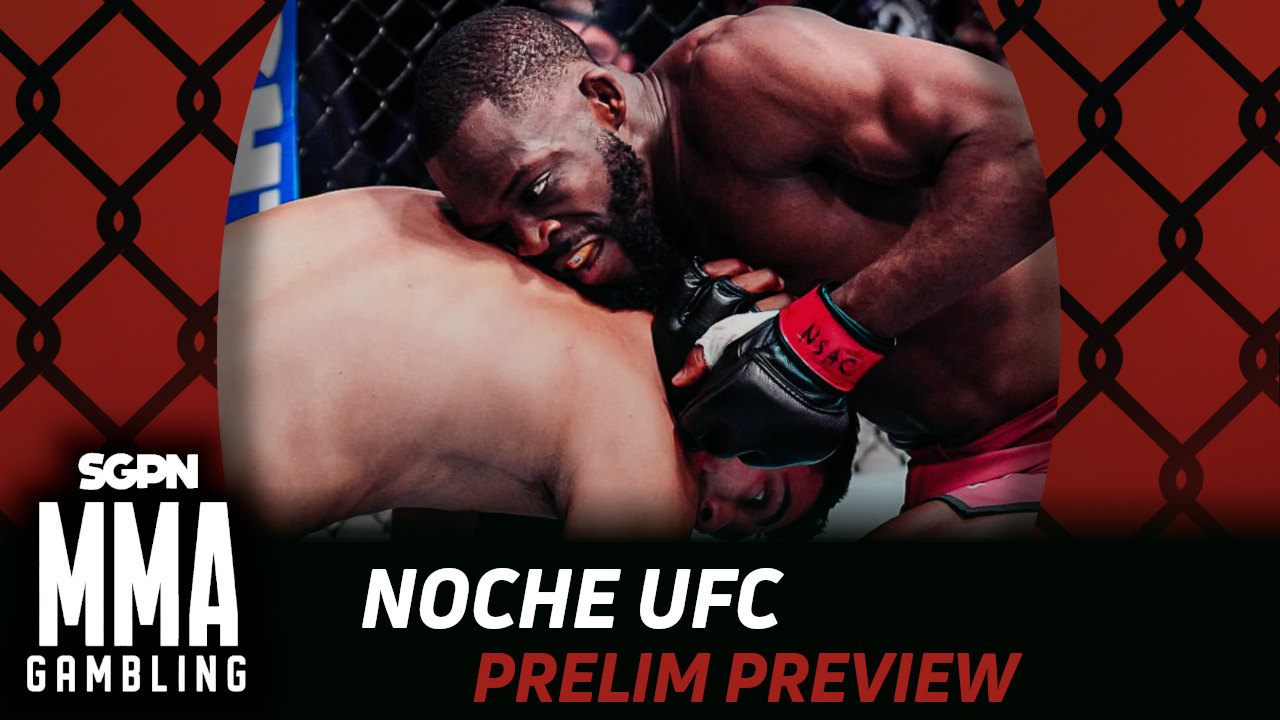 Noche UFC Prelims Betting Guide (Straight Sluggin') | MMA Gambling Podcast (Ep.1170)