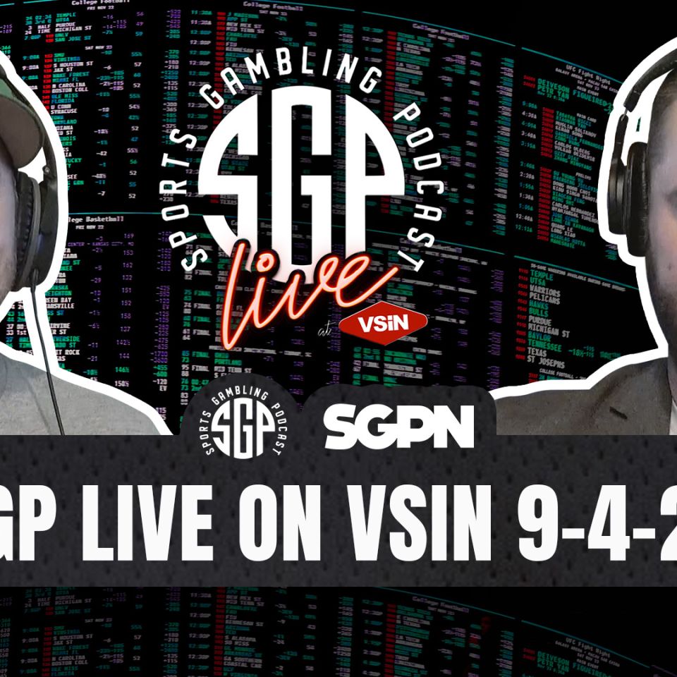 Sports Gambling Podcast on VSiN 9-4-26