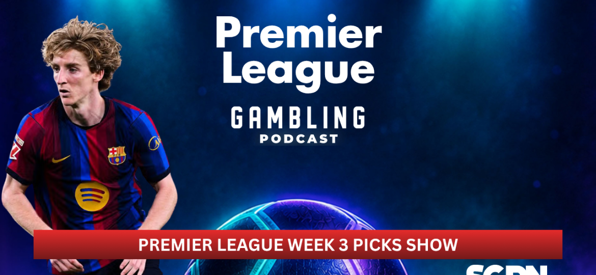 Champions League Matchday 1 Picks | Premier League Gambling Podcast (Ep. 450)