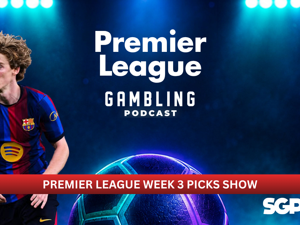 Champions League Matchday 1 Picks | Premier League Gambling Podcast (Ep. 450)