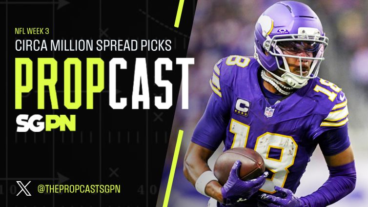NFL Week 3 Circa Million Spread Picks 9/24/26 – NFL Bets, Player Props and Predictions | The Propcast (Ep. 549)