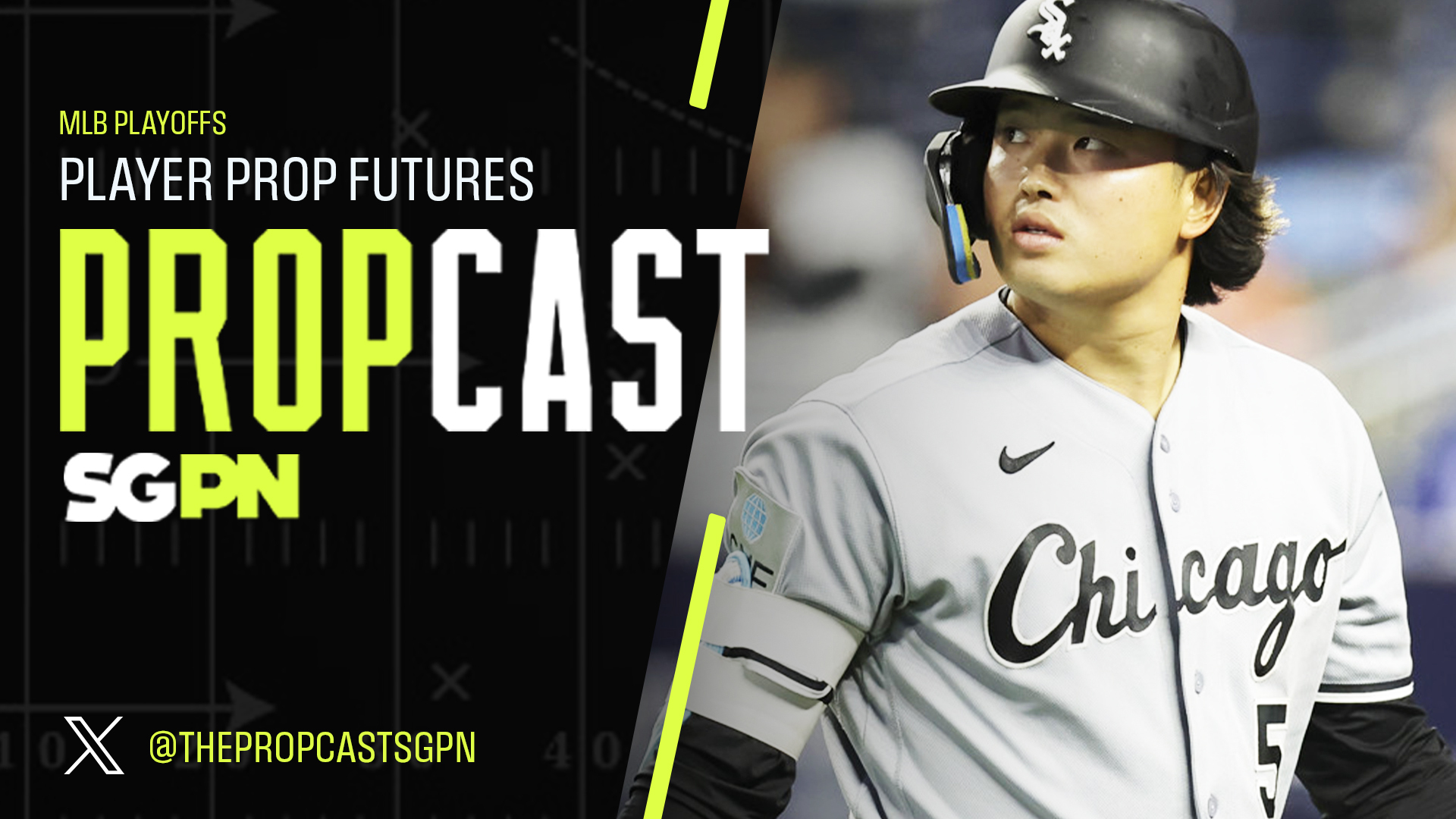 MLB Postseason Props 9/28/26 – Bets, Player Props and Predictions | The Propcast (Ep. 552)