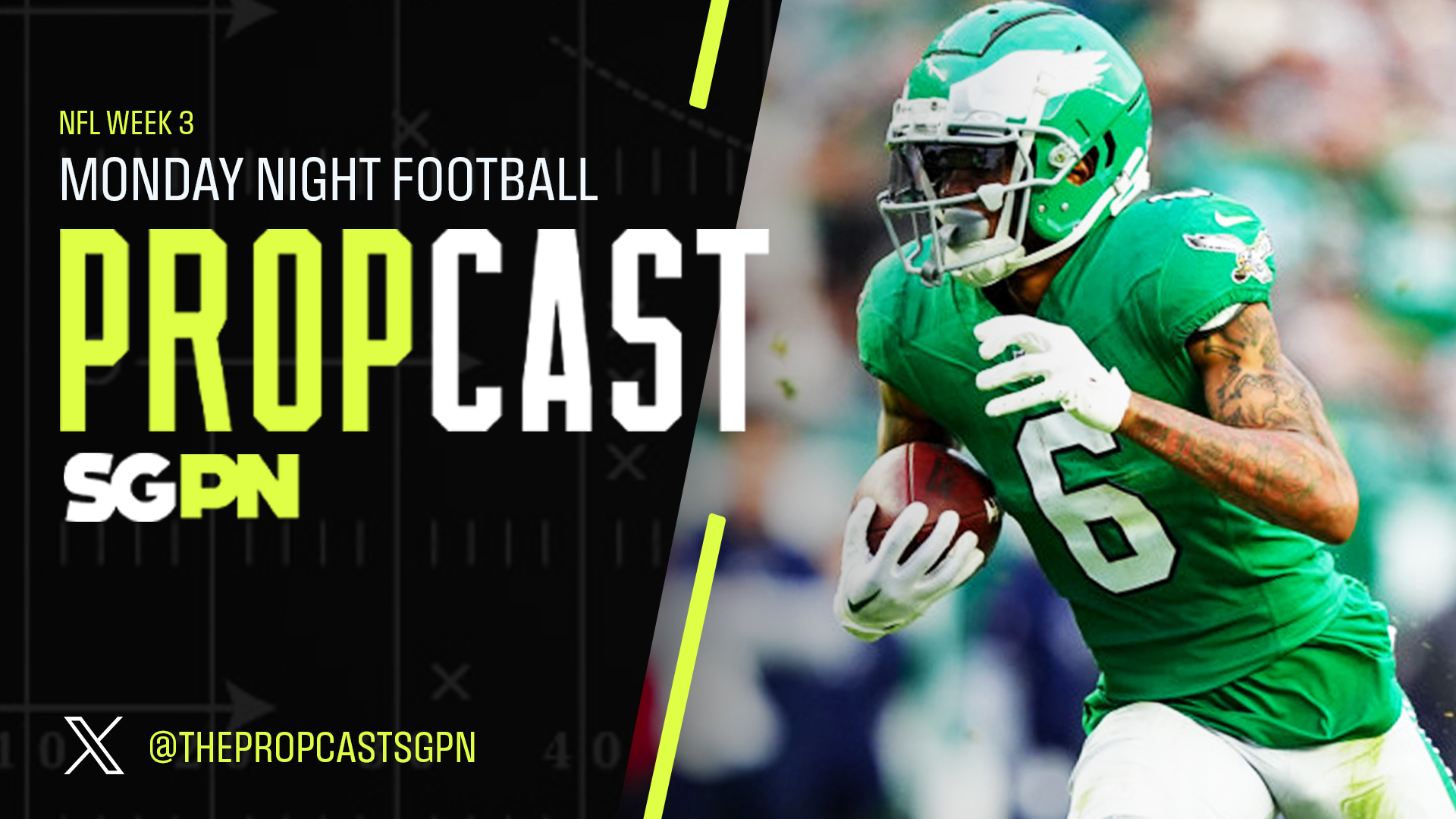 NFL Week 3 Monday Night Football Player Props 9/26/26 – NFL Bets, Player Props and Predictions | The Propcast (Ep. 551)