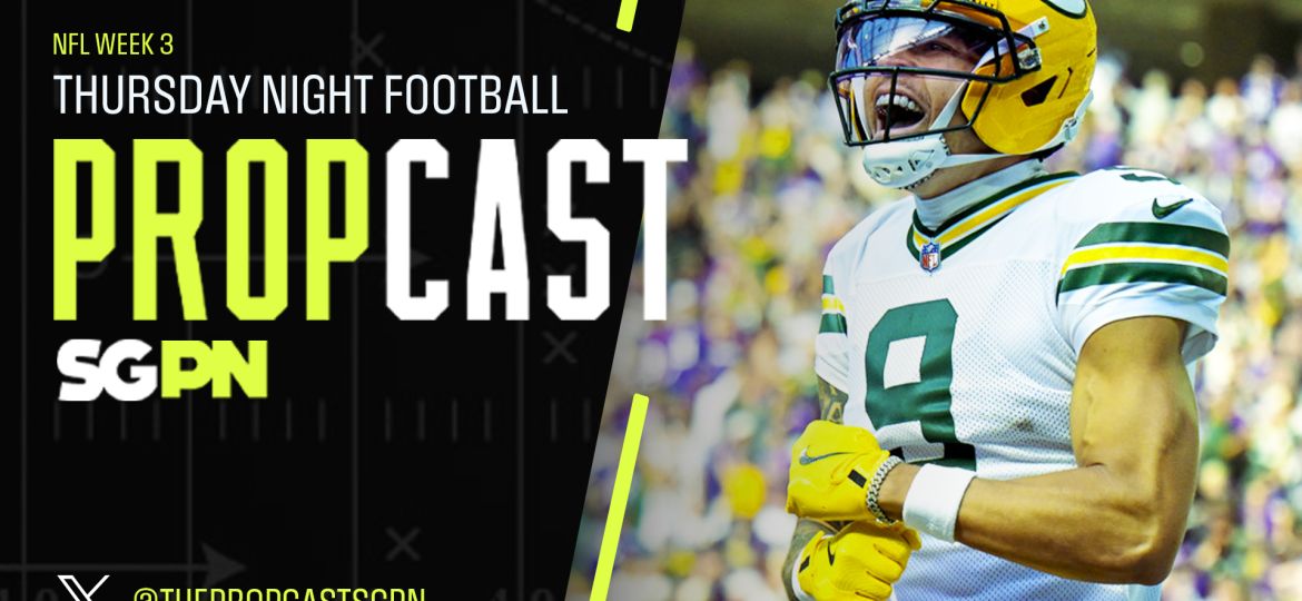 NFL Week 3 Thursday Night Football Player Props 9/23/26 – NFL Bets, Player Props and Predictions | The Propcast (Ep. 548)