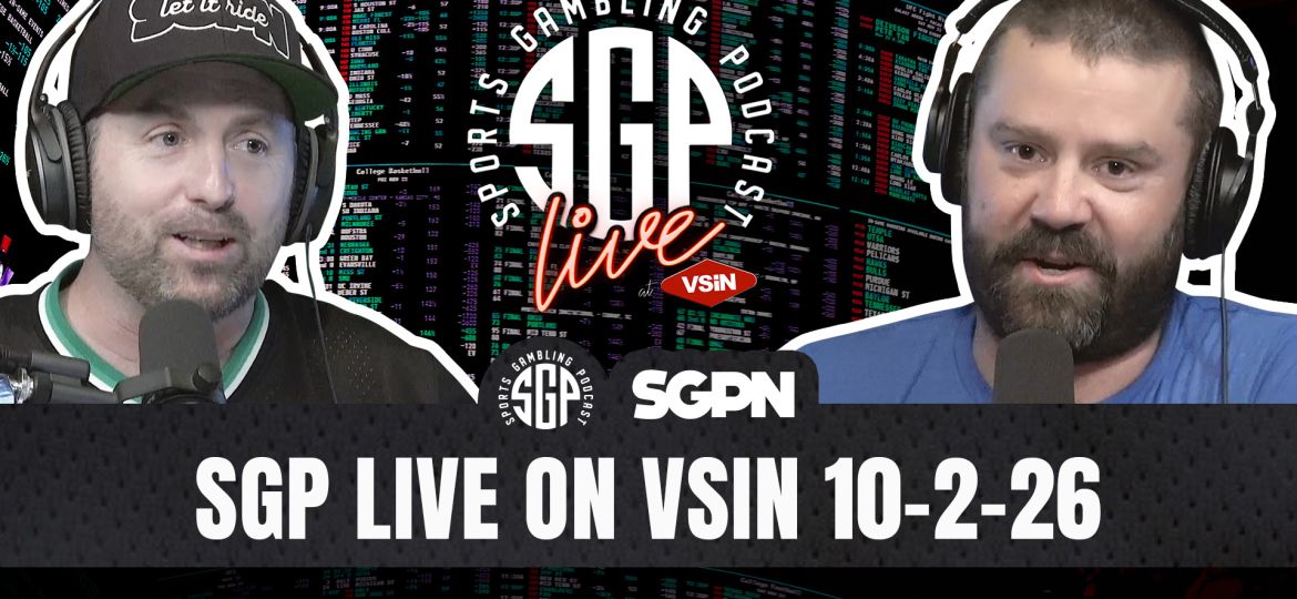 Sports Gambling Podcast LIVE On VSIN (10-2-26)