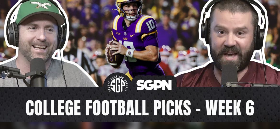 College Football Picks Week 6 podcast