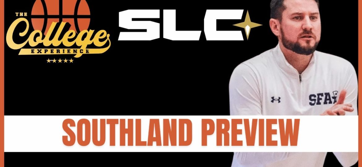 Southland Conference preview podcast