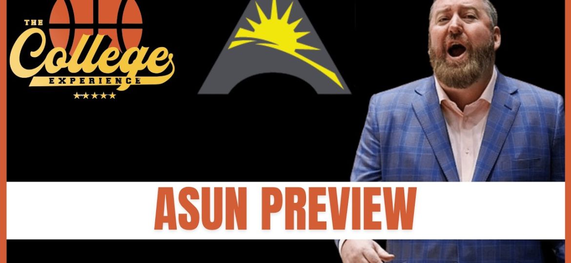 ASUN college basketball preview podcast