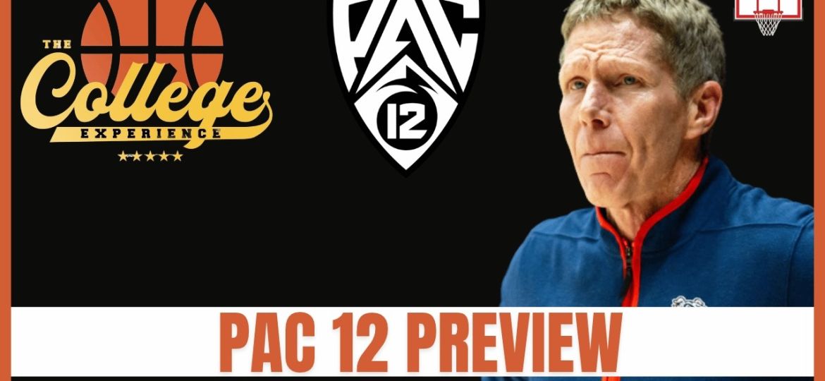 Pac-12 basketball preview podcast