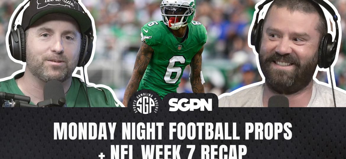 Monday Night Football props podcast