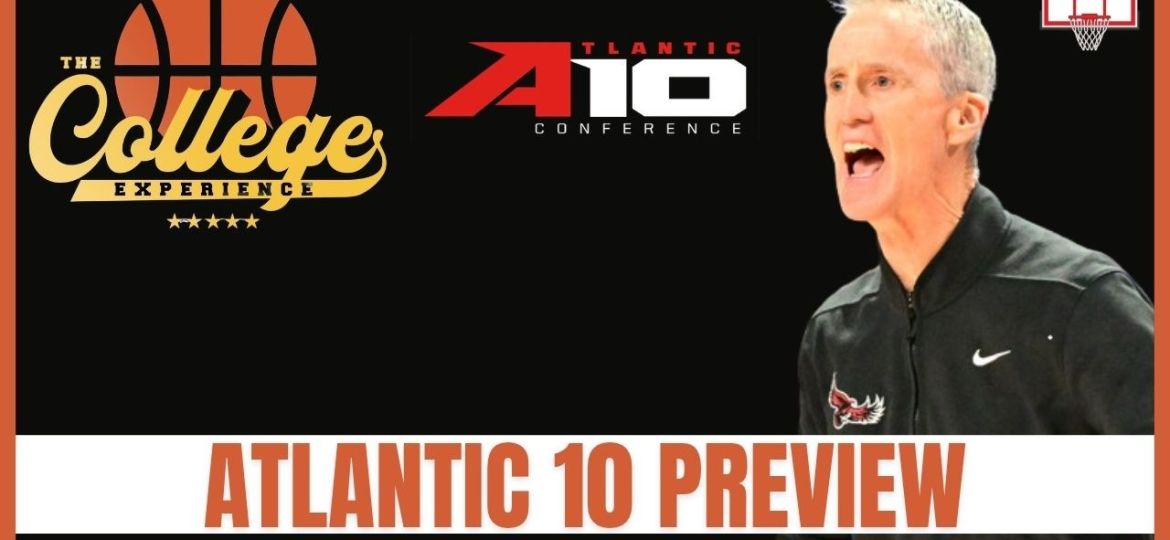 Atlantic 10 basketball preview podcast