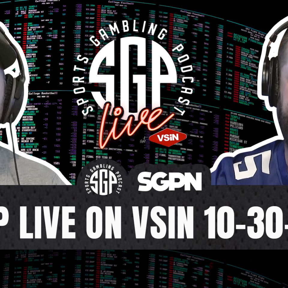 Sports Gambling Podcast LIVE On VSIN (10-30-26)