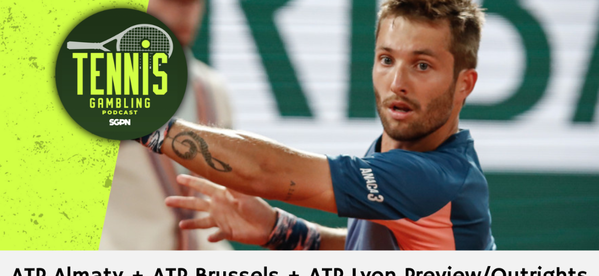 ATP Almaty + ATM Brussels + ATP Lyon Preview/Outrights – 10/18/26 | Tennis Gambling Podcast (Ep. 720)