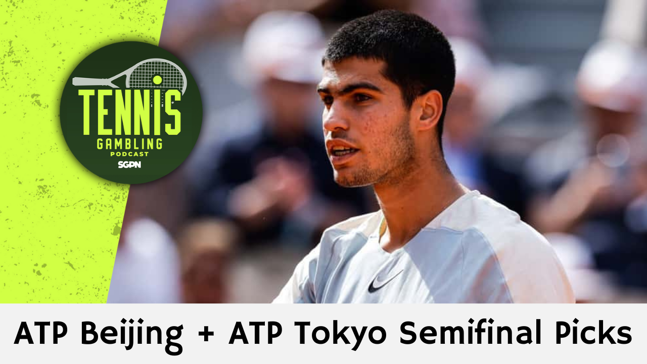 ATP Beijing + ATP Tokyo Semifinal Picks – 10/4/26 | Tennis Gambling Podcast (Ep. 714)