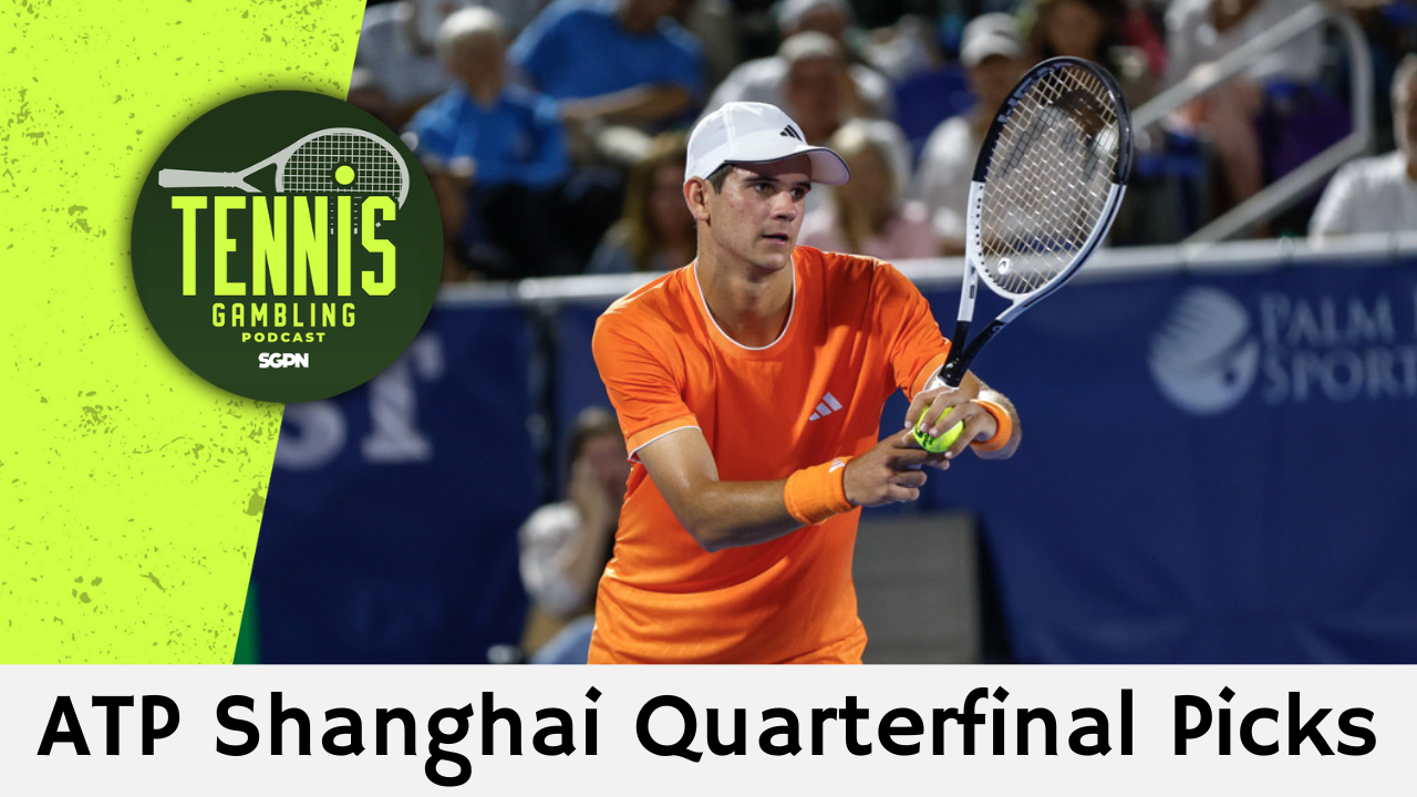 ATP Shanghai Quarterfinal Picks – 10/14/26 | Tennis Gambling Podcast (Ep. 717)