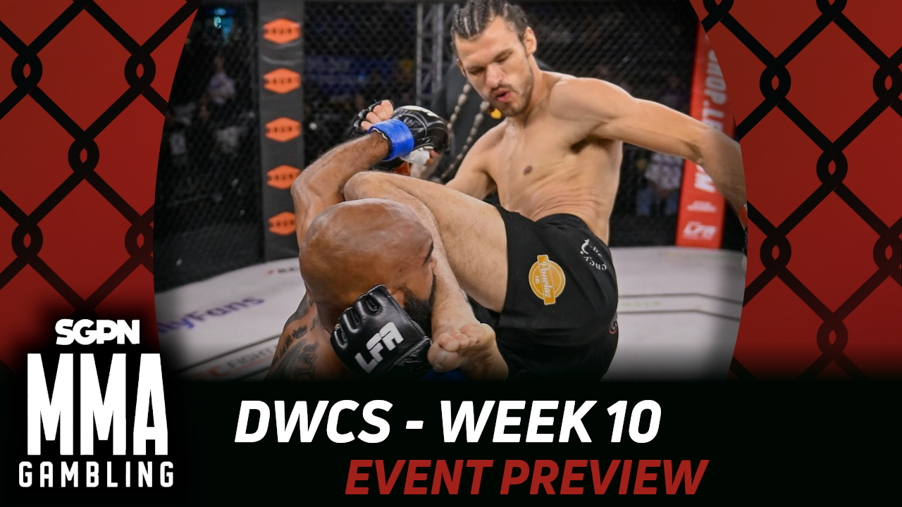 DWCS Week 10 Betting Guide (Good Riddance) | MMA Gambling Podcast (Ep.1194)