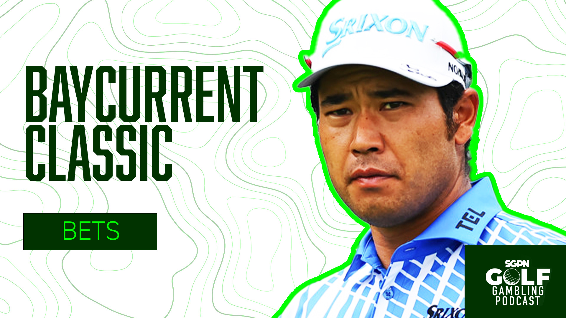 2026 Baycurrent Classic Bets | Golf Gambling Podcast (Ep. 617)