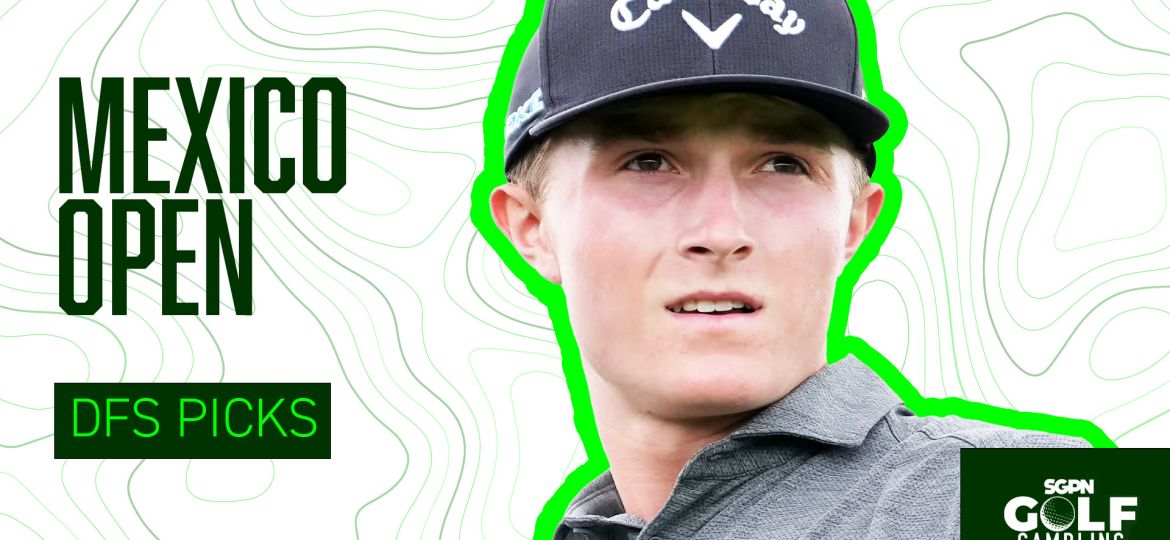 2026 Mexico Championship DFS Picks | Golf Gambling Podcast (Ep. 621)