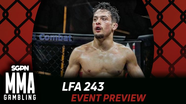 LFA 243 Betting Guide (Mr. Snuggles Loves to Snuggle) | MMA Gambling Podcast (Ep.1189)