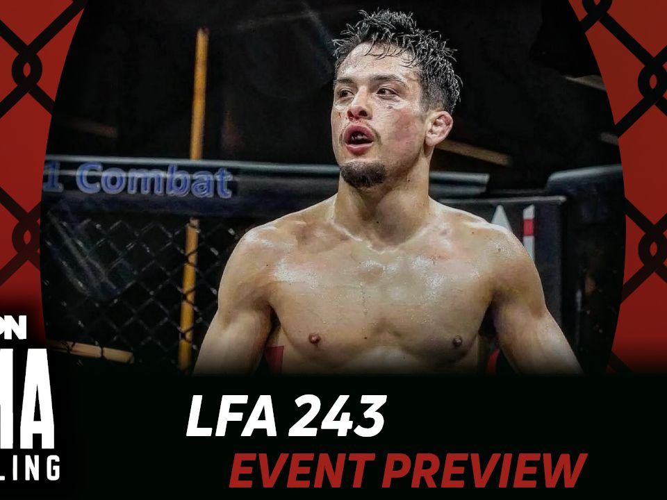 LFA 243 Betting Guide (Mr. Snuggles Loves to Snuggle) | MMA Gambling Podcast (Ep.1189)