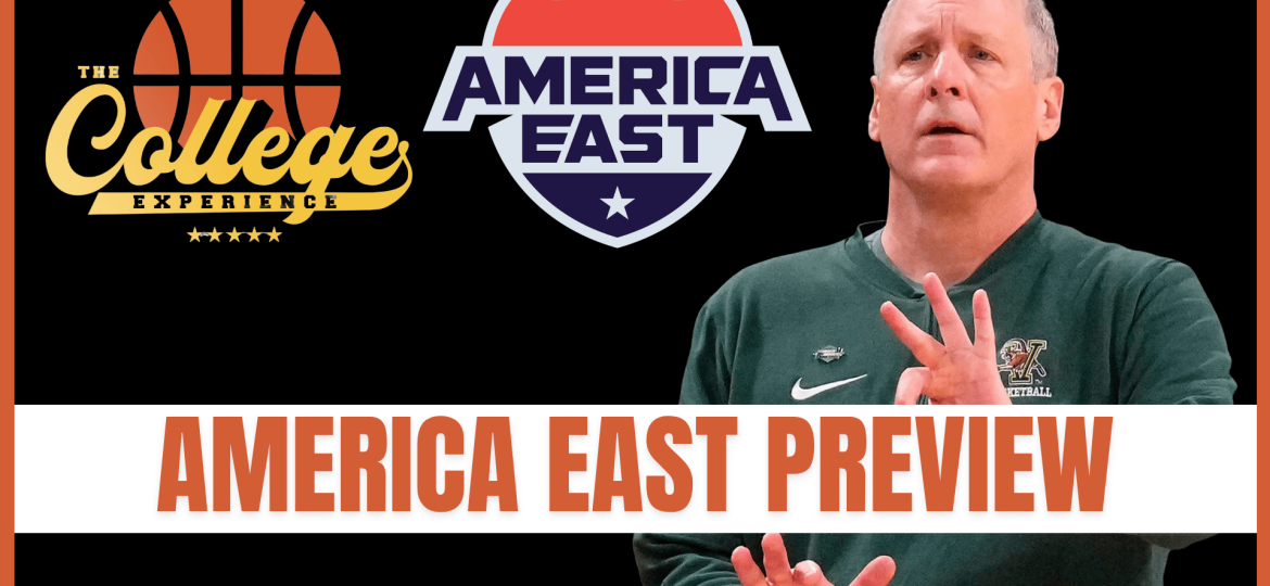 America East Preview | 32 College Basketball Conference Previews (Ep. 1160)