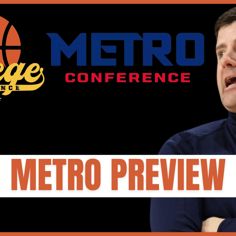 Metro Athletic Conference (MAAC) Preview | 32 College Basketball Conference Previews (Ep. 1160)