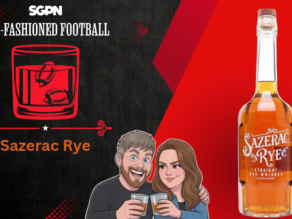 Sazerac Rye Whiskey Review | Old-Fashioned Football (Ep. 256)