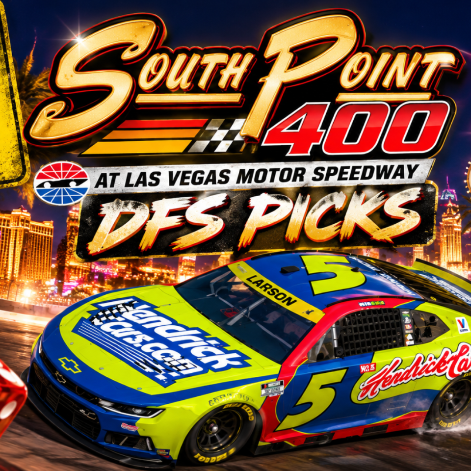 South Point 400 DFS Picks 2026 I NASCAR Gambling Podcast (Ep. 878)
