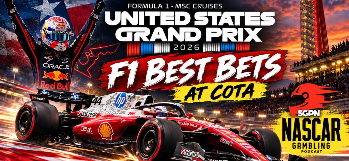 United States Grand Prix 2026 Betting Picks I NASCAR Gambling Podcast (Ep. 889)