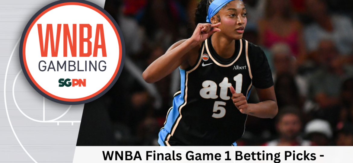 WNBA Finals Game 1 Betting Picks – 10/17/26 | WNBA Gambling Podcast (Ep. 272)