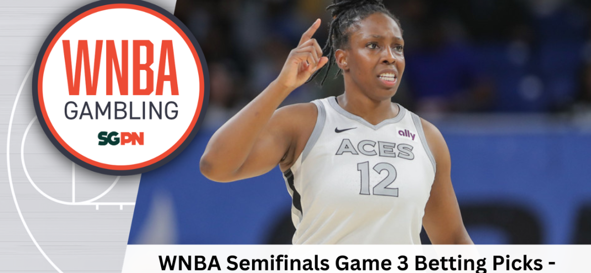 WNBA Semifinals Game 3 Betting Picks – 10/9/26 | WNBA Gambling Podcast (Ep. 271)