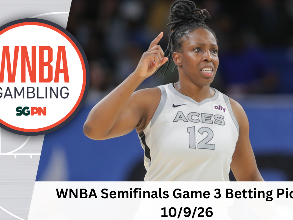 WNBA Semifinals Game 3 Betting Picks – 10/9/26 | WNBA Gambling Podcast (Ep. 271)